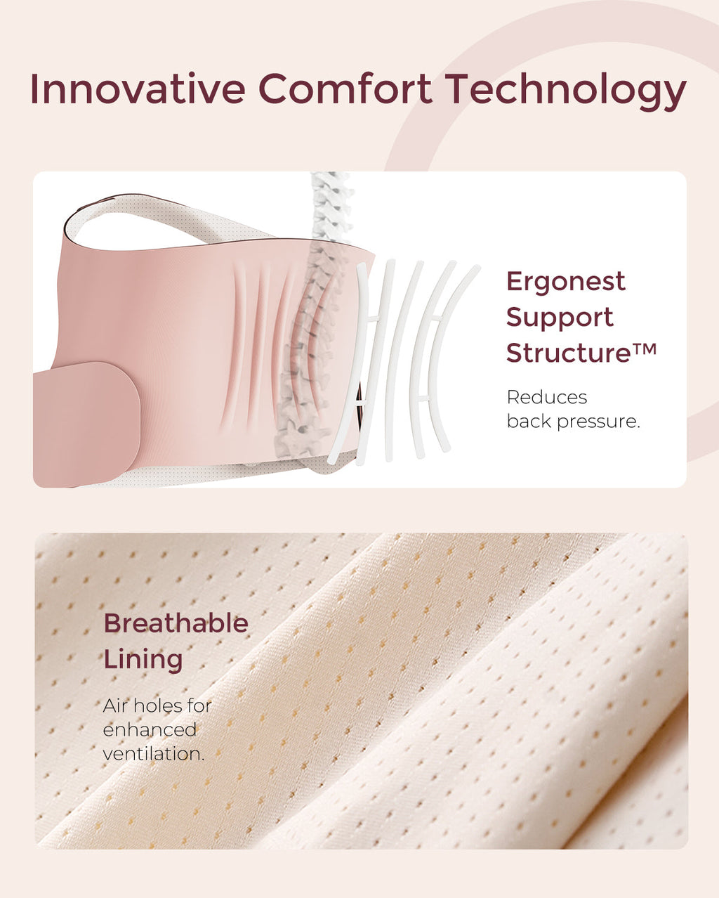 Pink BumpEase maternity belly band features Ergonest Support Structure and breathable lining with air holes for ventilation.